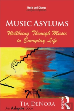 Bertrand.pt - Music Asylums: Wellbeing Through Music In Everyday Life