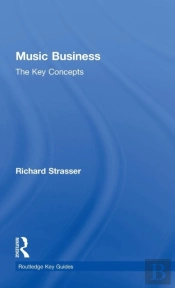 Music Business: The Key Concepts