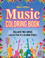 Music Coloring Book! Discover This Unique Collection Of Coloring Pages