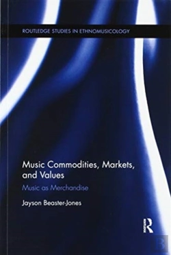Bertrand.pt - Music Commodities, Markets, And Values