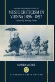 Music Criticism In Vienna 1896-1897