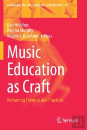Music Education As Craft