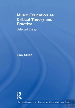 Bertrand.pt - Music Education As Critical Theory And Practice