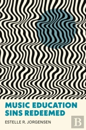 Music Education Sins Redeemed
