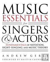Music Essentials For Singers And Actors