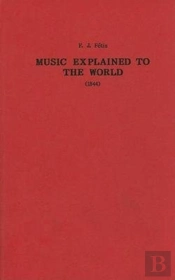 Music Explained To The World (1844)