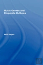 Music Genres And Corporate Cultures