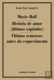 Music-Hall / Histórias de Amor (últimos Capítulos) / Últimos Remorsos Antes do Esquecimento