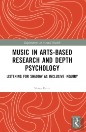 Music In Arts-Based Research And Depth Psychology