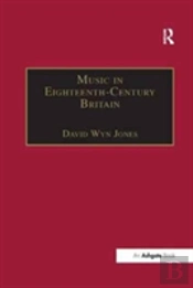 Music In Eighteenth-Century Britain