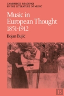 Bertrand.pt - Music In European Thought 1851â€“1912