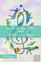 Music In Evolution And Evolution In Music