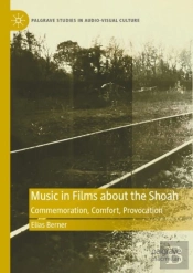 Music In Films About The Shoah