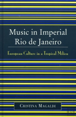 Bertrand.pt - Music In Imperial Rio De Janeiro