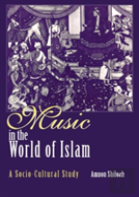 Music In The World Of Islam