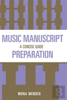 Music Manuscript Preparation