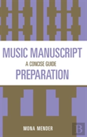 Music Manuscript Preparation
