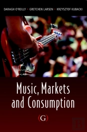 Music, Markets And Consumption