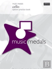 Music Medals Cello Options Practice Book
