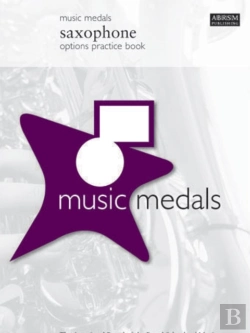 Bertrand.pt - Music Medals Saxophone Options Practice Book