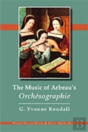 Music Of Arbeaus Orchesographie