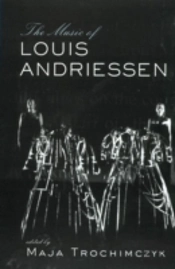 Music Of Louis Andriessen
