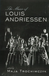 Music Of Louis Andriessen