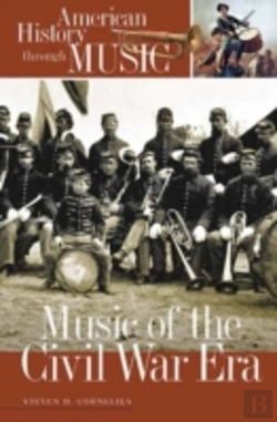 Bertrand.pt - Music Of The Civil War Era
