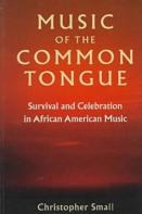 Music Of The Common Tongue