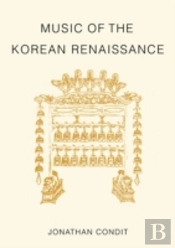 Music Of The Korean Renaissance