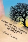Music Of The Spheres An Unfinished Journey