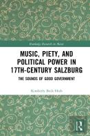 Music, Piety, And Political Power In 17th-Century Salzburg