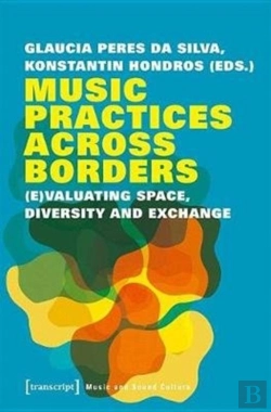 Bertrand.pt - Music Practices Across Borders Â€“ (E)Valuating Space, Diversity, And Exchange