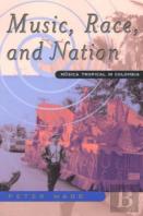 Music, Race, And Nation