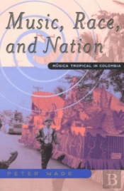 Music, Race, And Nation
