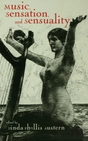 Music, Sensation, And Sensuality