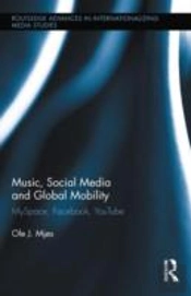 Music, Social Media And Global Mobility