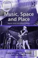 Music, Space And Place
