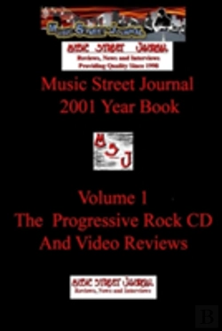Bertrand.pt - Music Street Journal: 2001 Year Book: Volume 1 - The Progressive Rock Cd And Video Reviews