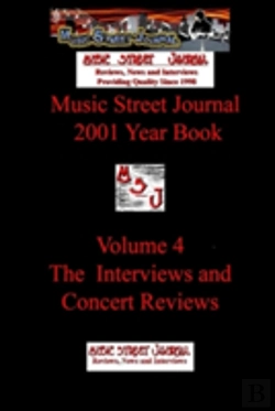 Bertrand.pt - Music Street Journal: 2001 Year Book: Volume 4 - The Interviews And Concert Reviews
