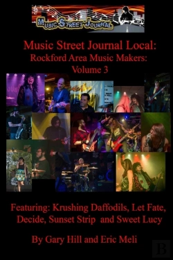 Bertrand.pt - Music Street Journal Local: Rockford Area Music Makers: Volume 3
