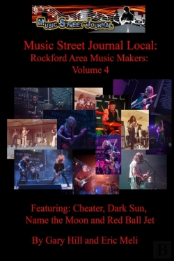 Bertrand.pt - Music Street Journal Local: Rockford Area Music Makers: Volume 4