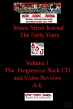 Bertrand.pt - Music Street Journal: The Early Years Volume 1 - The Progressive Rock Cd And Video Reviewsa-L