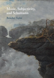 Music, Subjectivity, And Schumann