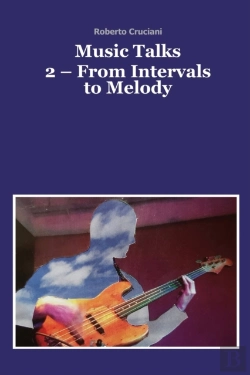 Bertrand.pt - Music Talks 2 - From Intervals To Melody