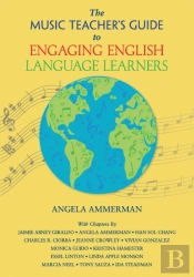 Music Teacher'S Guide To Engaging English Language Learners
