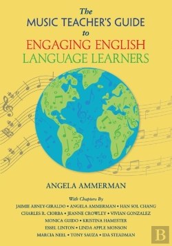 Bertrand.pt - Music Teacher'S Guide To Engaging English Language Learners