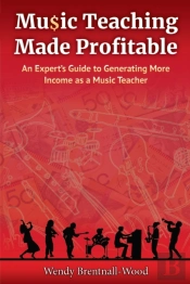 Music Teaching Made Profitable