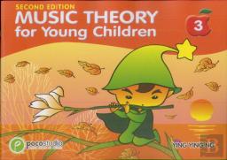 Music Theory For Young Children - Book 3 (2nd Ed.)