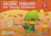 Music Theory For Young Children - Book 3 (2nd Ed.)